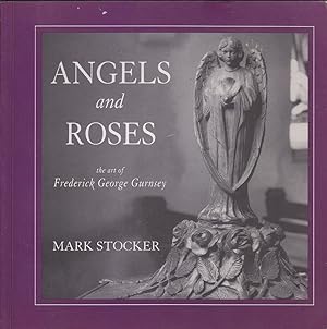 Bild des Verkufers fr Angels and roses: The art of Frederick George Gurnsey zum Verkauf von Mr Pickwick's Fine Old Books