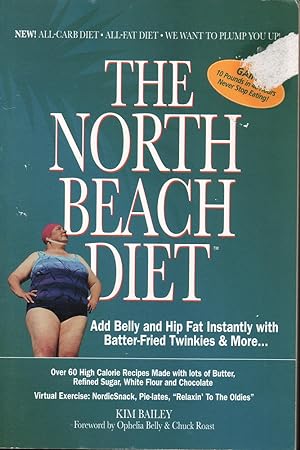 Seller image for The North Beach Diet: Add Belly and Hip Fat Instantly for sale by Mr Pickwick's Fine Old Books