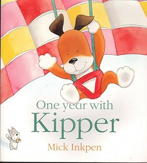 Imagen del vendedor de One Year with Kipper a la venta por Mr Pickwick's Fine Old Books