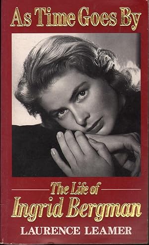 Seller image for As Time Goes By: The Life of Ingrid Bergman for sale by Mr Pickwick's Fine Old Books