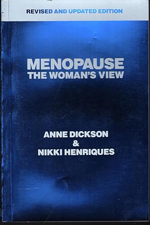 Imagen del vendedor de Menopause: The Woman's View a la venta por Mr Pickwick's Fine Old Books