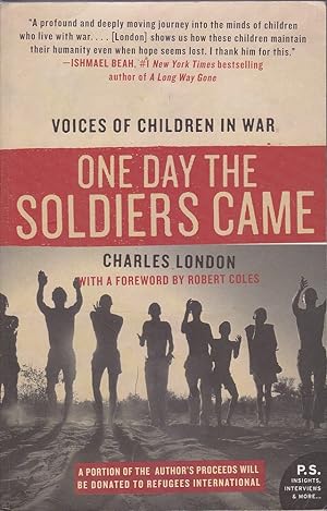 Seller image for One Day the Soldiers Came: Voices of Children in War for sale by Mr Pickwick's Fine Old Books