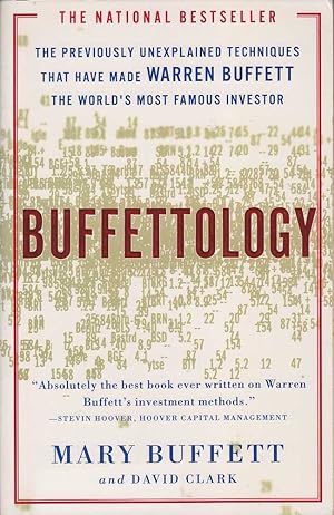Seller image for Buffettology: The Previously Unexplained Techniques That Have Made Warren Buffett The Worlds for sale by Mr Pickwick's Fine Old Books