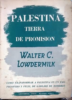 Imagen del vendedor de Palestina, tierra de promisin. Con ocho ilustraciones. Traduccin directa del ingls por Len Mirlas a la venta por Librera Monte Sarmiento