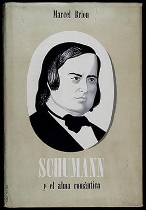 Schumann y el alma romántica
