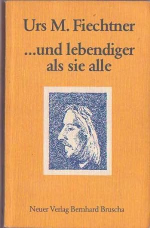 Seller image for und lebendiger als sie alle. Schriften fr amnesty international 3 for sale by Kultgut
