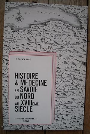 HISTOIRE & MÈDECINE en SAVOIE du Nord au XVIII° siècle