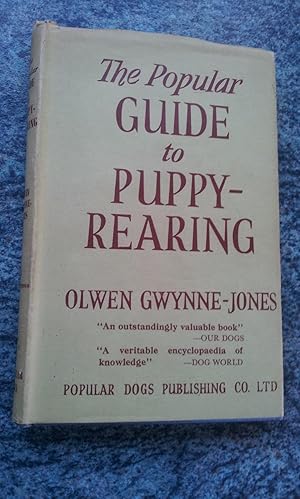 THE POPULAR GUIDE TO PUPPY-REARING