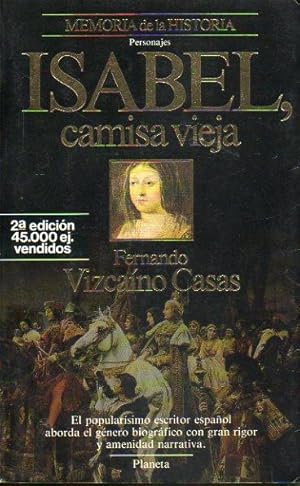 Imagen del vendedor de ISABEL, CAMISA VIEJA. 2 edicin. a la venta por angeles sancha libros