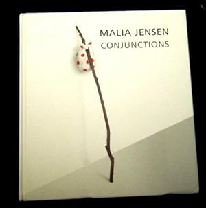 MALIA JENSEN ~ CONJUNCTIONS