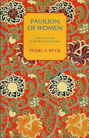 Seller image for PAVILION OF WOMEN for sale by Grandmahawk's Eyrie