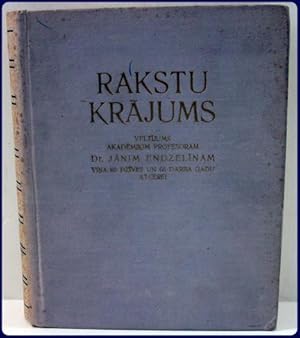 RAKSTU KRAJUMS VELTIJUMS AKADEMIKIM PROFESORAM DR. JANIM ENDZELINAM VINA 85 DZIVES UN 65 DARBA GA...