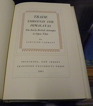 Seller image for TRADE THROUGH THE HIMALAYAS for sale by Parnassus Book Service, Inc