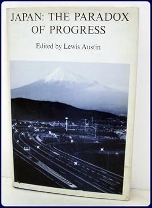 Seller image for JAPAN: THE PARADOX OF PROGRESS for sale by Parnassus Book Service, Inc