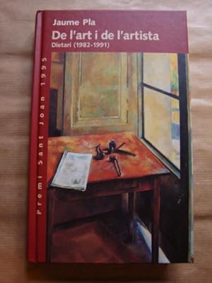 Imagen del vendedor de De l'art i de l'artista. Dietari (1982-1991) a la venta por Llibres Capra