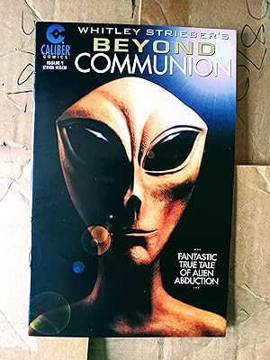 WHITLEY STRIEBER'S BEYOND COMMUNION (Signed Copy)