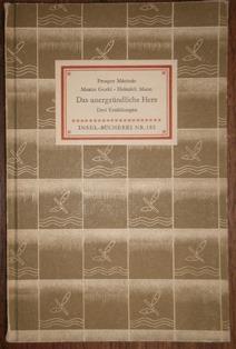 Imagen del vendedor de Das unergrndliche Herz. Drei Erzhlungen. a la venta por Antiquariat Johann Forster