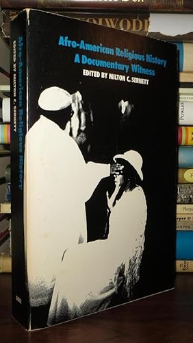 Immagine del venditore per AFRO-AMERICAN RELIGIOUS HISTORY A Documentary Witness venduto da Rare Book Cellar