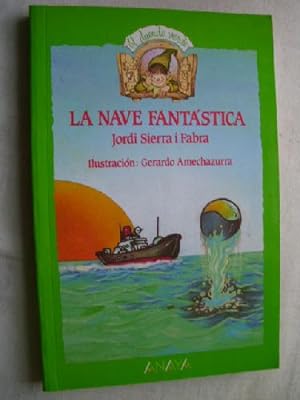 Image du vendeur pour LA NAVE FANTSTICA mis en vente par Librera Maestro Gozalbo
