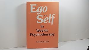 Ego and Self in Weekly Psychotherapy