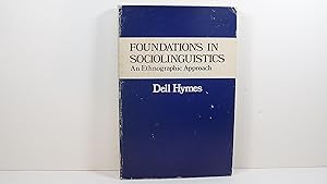 Seller image for Foundations in Sociolinguistics: An Ethnographic Approach for sale by Gene The Book Peddler