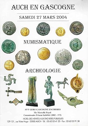 Image du vendeur pour Auch en Gascogne. Numismatique. Archologie. 27 mars 2004 mis en vente par Librairie Archaion