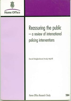 Reassuring the Public: A Review of International Policing Interventions