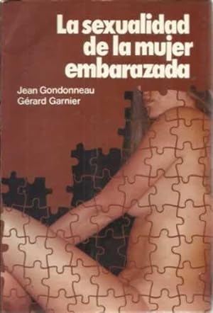 Seller image for La sexualidad de la mujer embarazada for sale by Librera Cajn Desastre