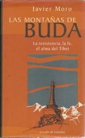 Bild des Verkufers fr Las montaas de Buda. La resistencia, la fe, el alma del Tbet zum Verkauf von Librera Cajn Desastre