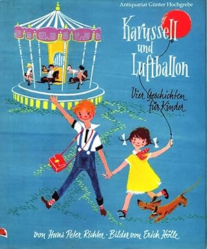 Karussell und Luftballon. Vier Geschichten für Kinder.