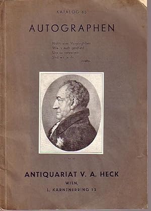 Image du vendeur pour Autographen. Katalog 65 des Antiquariat V. A. Heck, Wien, mit 390 Nummern. mis en vente par Antiquariat Carl Wegner