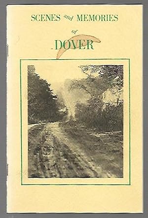 Seller image for Scenes and Memories of Dover (Kansas) for sale by K. L. Givens Books