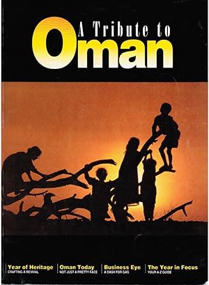 Imagen del vendedor de A Tribute to Oman: The Sultanate's Year Book 1994-95: 24th National Day a la venta por Besleys Books  PBFA