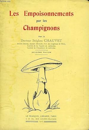 Seller image for LES EMPOISONNEMENTS PAR LES CHAMPIGNONS for sale by Le-Livre