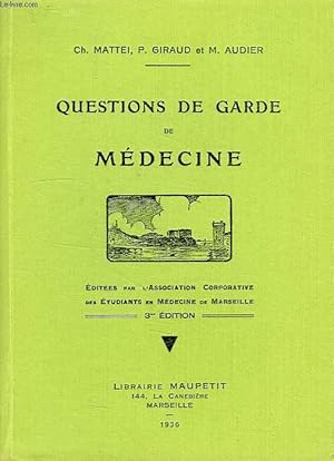 Image du vendeur pour QUESTIONS DE GARDE DE MEDECINE mis en vente par Le-Livre