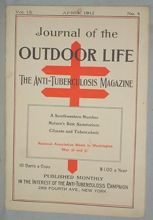 "the Treatment of Tuberculosis in the Southwest" in the Journal of the Outdoor Life: The Anti-tub...