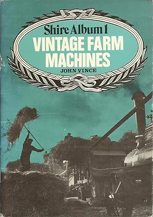 Imagen del vendedor de Vintage Farm Machines : Shire Album No. 1 a la venta por Trinders' Fine Tools