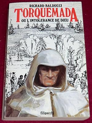 Seller image for TORQUEMADA ou L'intolrance de Dieu for sale by LE BOUQUINISTE