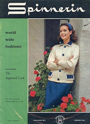 SPINNERIN : WORLD WIDE FASHIONS: The Imported Look for Him and Her :1960 (Volume 157)