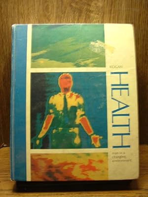 Seller image for HEALTH: MAN IN A CHANGING ENVIRONMENT for sale by The Book Abyss