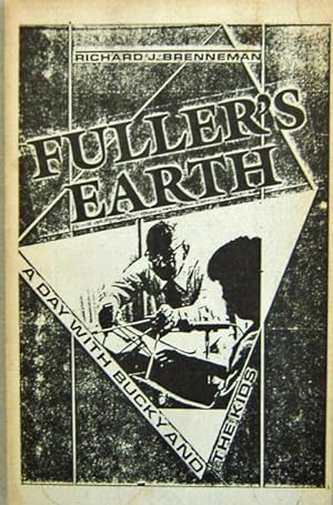 Fuller's Earth; A Day with Bucky and the Kids (Proof Copy)