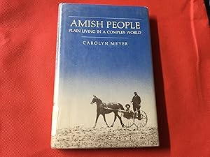 Imagen del vendedor de AMISH PEOPLE PLAIN LIVING IN A COMPLEX WORLD a la venta por Betty Mittendorf /Tiffany Power BKSLINEN