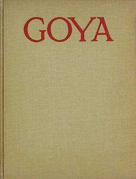 Image du vendeur pour Goya mis en vente par LEFT COAST BOOKS