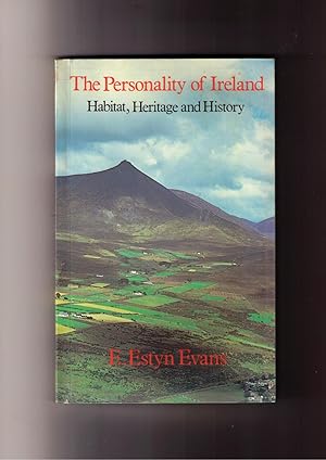 Image du vendeur pour The Personality of Ireland: Habitat, Heritage and History mis en vente par Brillig's Books