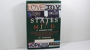 States of Mind: A Search for Faith, Hope, Inspiration, Harmony, Unity, Friendship, Love, Pride, W...