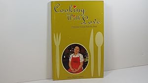 Cooking with Love: Cherished Recipes from the Heart