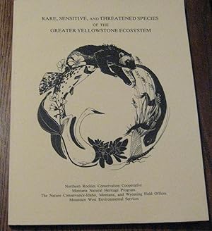 Immagine del venditore per Rare, Sensitive, and Threatened Species of the Greater Yellowstone Ecosystem venduto da Paul Wiste Books