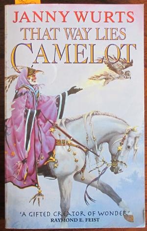 Imagen del vendedor de That Way Lies Camelot a la venta por Reading Habit