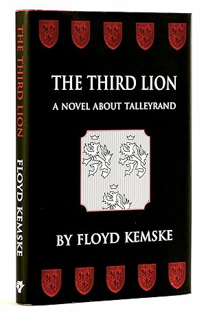 Seller image for The Third Lion: A Novel About Talleyrand for sale by Black Falcon Books