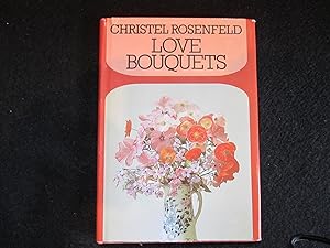 Image du vendeur pour Love Bouquets mis en vente par Stillwaters Environmental Ctr of the Great Peninsula Conservancy